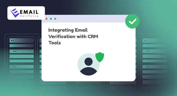 Illustration showing successful integration of email verification with CRM tools, featuring a secure user icon and server background.
